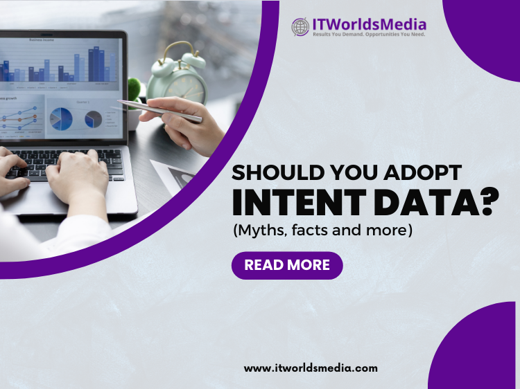 Should You Adopt Intent Data  Myths facts and more