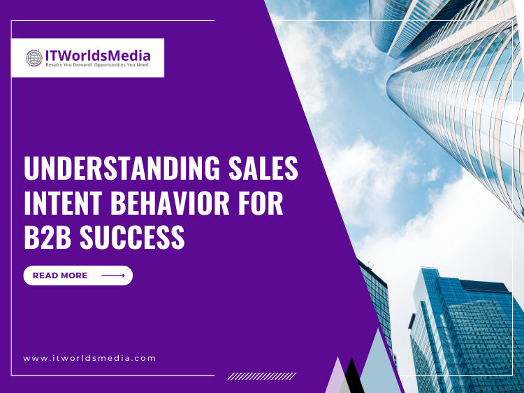 Understanding Sales Intent Behavior for B2B Success