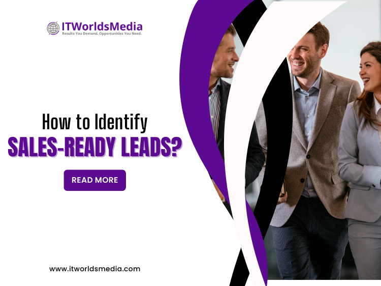 How to Identify Sales-Ready Leads